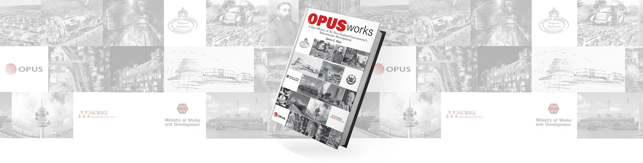 The Opus Works book cover surrounded by historical photographs and public works organisation emblems